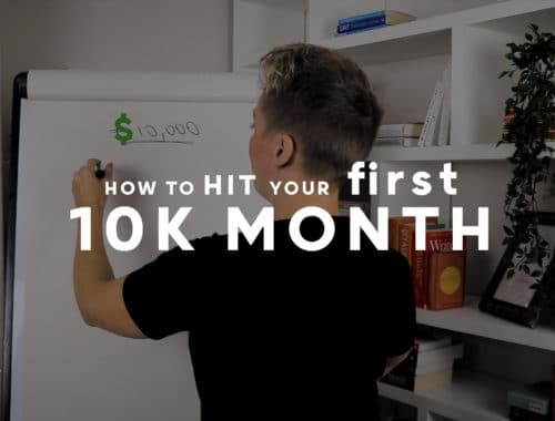 How to hit your first 10k month